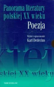 Panorama literatury polskiej XX wieku Poezja t.1/2 - 2857613232