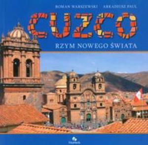 Cuzco Rzym nowego wiata