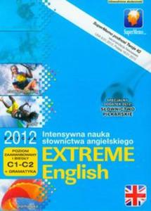 Extreme English 2012 poziom zaawansowany i biegy C1-C2 + gramatyka - 2857613360