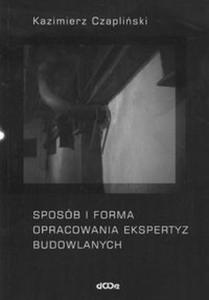 Sposób i forma opracowania ekspertyzy