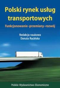 Polski rynek usug transportowych.