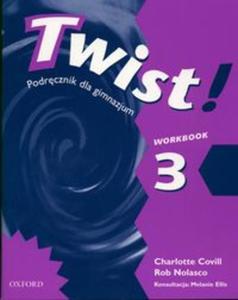 Twist! 3. Workbook. Zeszyt wicze - 2825654610