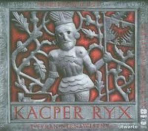 Kacper Ryx i tyran nienawistny - 2857613684