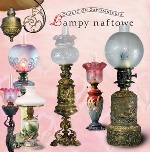 Lampy naftowe w Polsce - 2857613845