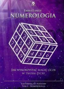 Numerologia Ezoteryka od podstaw t.1