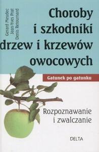 Choroby i szkodniki drzew i krzeww owocowych - 2857614005