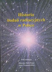 Historia bada radiacyjnych w Polsce - 2857614021