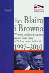 Era Blaira i Browna. - 2857614042