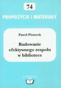 Budowanie efektywnego zespou z bibliotece 74 - 2857614090