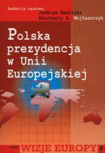 Polska prezydencja w Unii Europejskiej - 2857614205