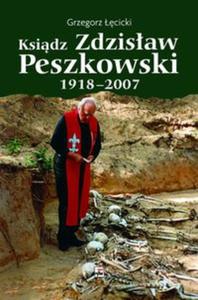 Ksidz Zdzisaw Peszkowski 1918-2007 - 2857614289
