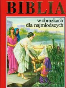 BIBLIA W OBRAZKACH DLA NAJMODSZYCH OPOKA - 2857614531