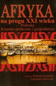 Afryka na progu XXI wieku t.2 - 2857614579