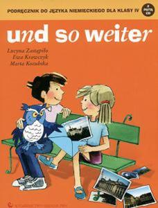 Und so weiter. Klasa 4, szkoa podstawowa. Jzyk niemiecki. Podrcznik (+2CD)