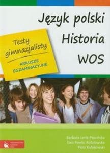 Testy gimnazjalisty Jzyk polski Historia WOS