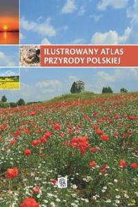 Ilustrowany atlas przyrody polskiej - 2857614713