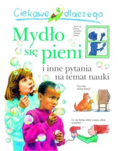 Ciekawe dlaczego. Mydo si pieni - 2857614717