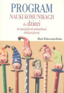 Program nauki komunikacji dla dzieci ze specjalnymi potrzebami edukacyjnymi