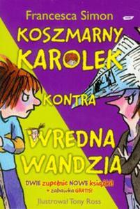 Koszmarny Karolek kontra wredna Wandzia / Wypowiada wojn