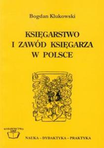 Ksigarstwo i zawd ksigarza w Polsce - 2857615712