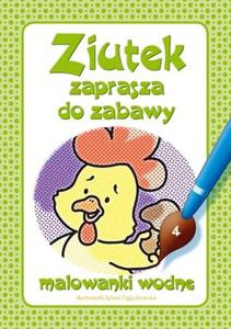 Ziutek zaprasza do zabawy. Cz 4. Malowanki wodne - 2857616163