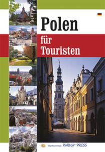 POLSKA - ALBUM DLA TURYSTY WERSJA NIEM. PARMA PRESS 9788377770917 - 2857616342