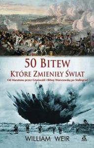 50 bitew ktre zmieniy wiat - 2857616397