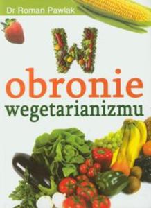 W obronie wegetarianizmu - 2857616581