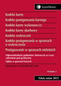 Kodeks karny Kodeks postpowania karnego Kodeks karny wykonawczy Kodeks karny skarbowy.Kodeks wykroc - 2857616673