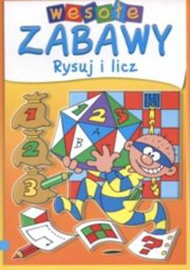 Wesoe zabawy. Rysuj i licz - 2825654894