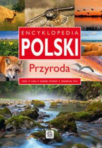 Encyklopedia Polski Przyroda - 2857617544