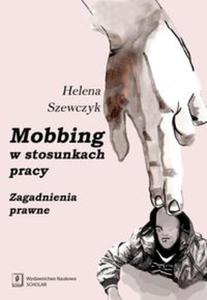 Mobbing w stosunkach pracy - 2857617681