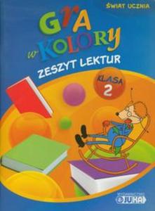 Gra w kolory 2 Zeszyt lektur - 2857617754