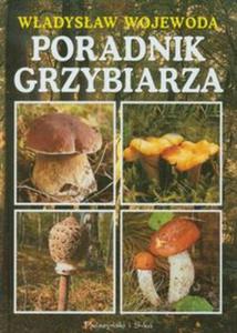 Poradnik grzybiarza - 2857617786