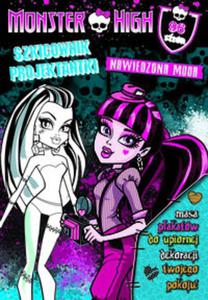 Monster High. Szkicownik projektantki. Nawiedzona moda - 2857617891