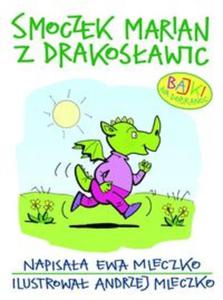 Smoczek Marian z Drakosawic Bajki na dobranoc - 2857617952