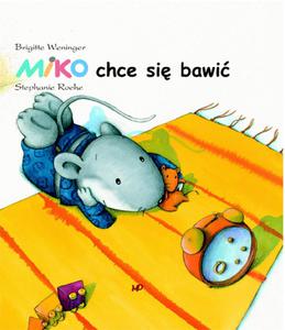 Miko chce si bawi - 2857618144