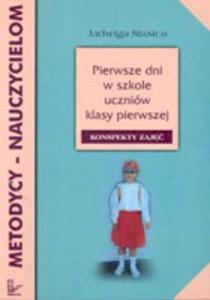 Pierwsze dni w szkole uczniów klasy pierwszej. Konspekty zaj