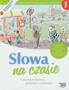 Jzyk polski SOWA NA CZASIE 1 GIMNAZJUM Podr.do ksztacenia jzykowego z wiczeniami 2014 - 2857618326