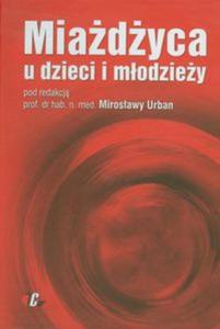 Miadyca u dzieci i modziey - 2857618376