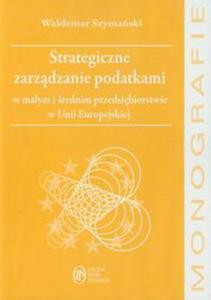 Strategiczne zarzdzanie podatkami - 2857618403