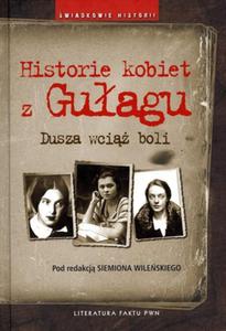 Historie kobiet z Guagu. Dusza wci boli