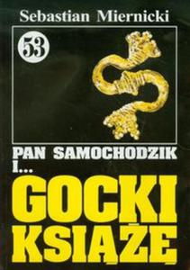 Pan Samochodzik i gocki ksi - 2857618493