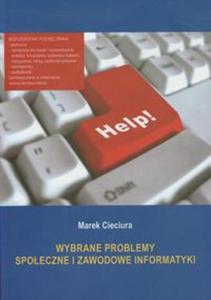 Wybrane problemy spoeczne i zawodowe informatyki - 2857618535