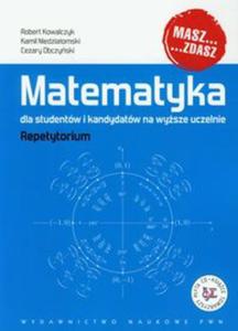 Matematyka dla studentw i kandydatw na wysze uczelnie z pyt CD - 2857618630