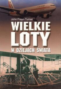 Wielkie loty w dziejach wiata - 2825654983