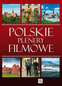 Polskie plenery filmowe - 2857618920