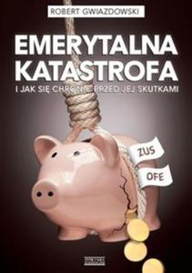 Emerytalna katastrofa - 2857618934