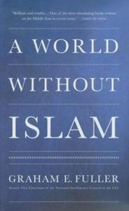 World Without Islam - 2857619037