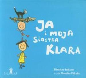 Ja i moja siostra Klara - 2857619077